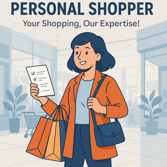 Personal Shopper – Your Shopping, Our Expertise!