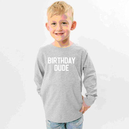 تي شيرت بأكمام طويلة مطبوع عليه عبارة Birthday Dude Bold Youth من متجر Juniper Shop