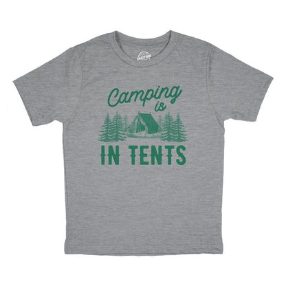 Youth Camping Is In Tents T Shirt Funny Intense Outdoors Hiking Camp Tee For Kids - Crazy Dog Youth T Shirt