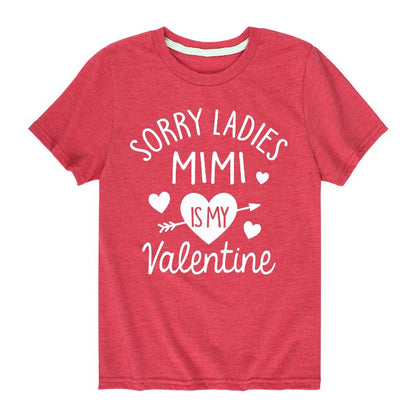 Boys' - Instant Message - Sorry Ladies Mimi Is My Valentine Short Sleeve Graphic T-Shirt