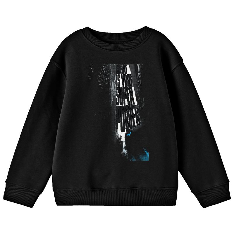 Batman What Is Your Superpower Crew Neck Long Sleeve Youth Black Sweatshirt