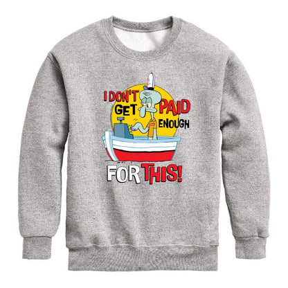 Boys' - SpongeBob SquarePants - Squidward I Dont Get Paid Enough Graphic Long Sleeve Fleece Sweatshirt