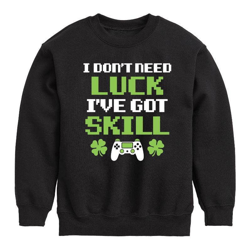 Boys' - Instant Message - St. Patrick's Day I Don't Need Luck, I've Got Skills Graphic Long Sleeve Fleece Sweatshirt
