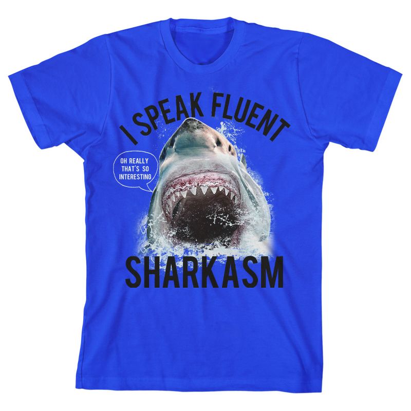 I Speak Fluent Sharkasm Boy's Royal Blue T-shirt