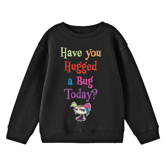 Growing Up Creepie Have You Hugged A Bug Today Crew Neck Long Sleeve Youth Black Sweatshirt