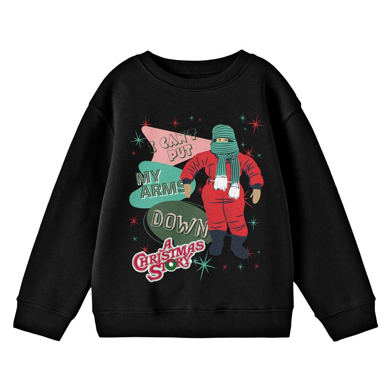 A Christmas Story I Can't Put My Arms Down Crew Neck Long Sleeve Youth Black Sweatshirt