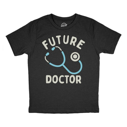 Youth Funny T Shirts Future Doctor Sarcastic Stethoscope Graphic Novelty Tee For Kids - Crazy Dog Youth T Shirt