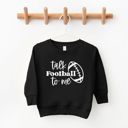 The Juniper Shop Talk Football To Me Ball Toddler Graphic Sweatshirt