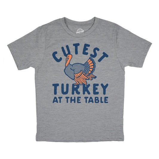 Youth Cutest Turkey At The Table T Shirt Funny Cute Thanksgiving Dinner Joke Tee For Kids - Crazy Dog Youth T Shirt